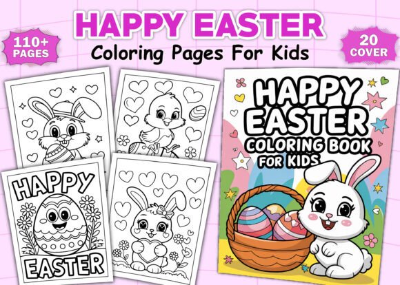 110+ Happy Easter Coloring Book for Kids