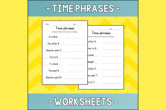 Engaging Time Phrases Worksheets