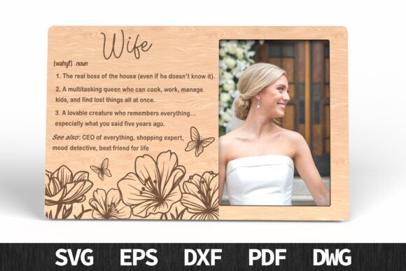 Funny Wife Definition Photo Frame Laser Cut Files