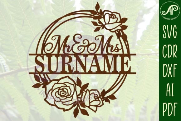 Mr and Mrs Rose Wreath Laser Sign SVG