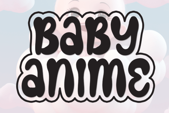 Baby Anime Casual Display Font