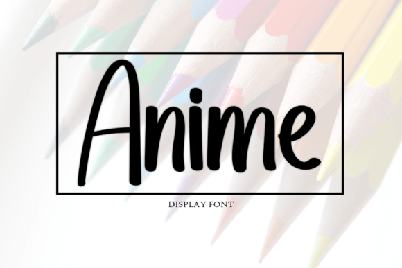 Anime Casual Display Font