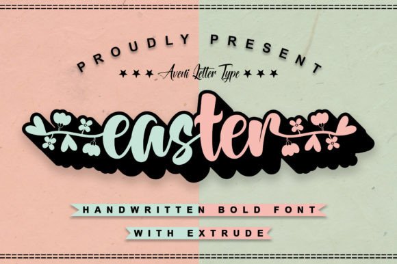 Easter Font Family with Bold, Outline, and Extrude Styles
