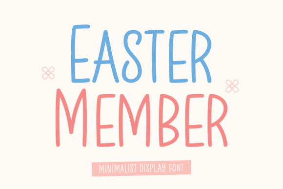 Easter Member Handwritten Display Font