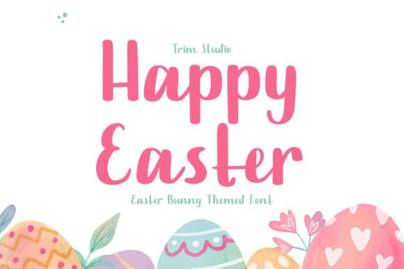 Happy Easter Whimsical Script Font