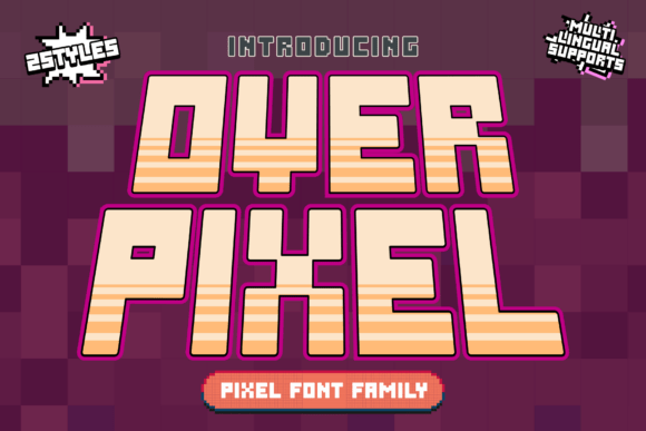 Over Pixel Voxel Display Font