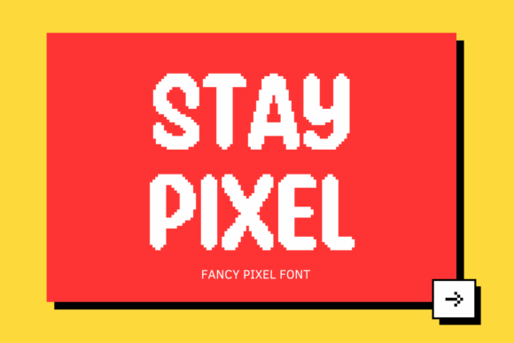 Stay Pixel Display Font