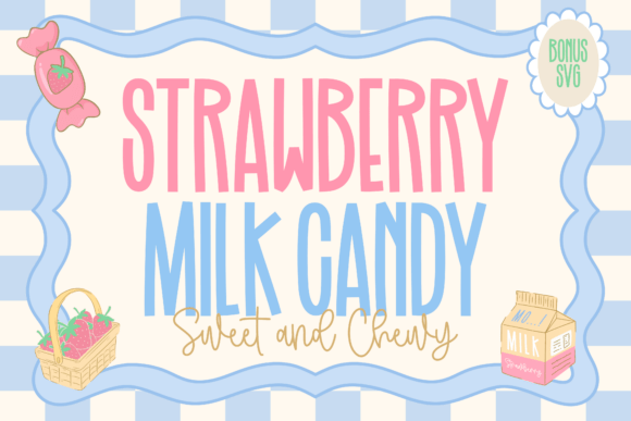 Strawberry Milk Candy Font Duo