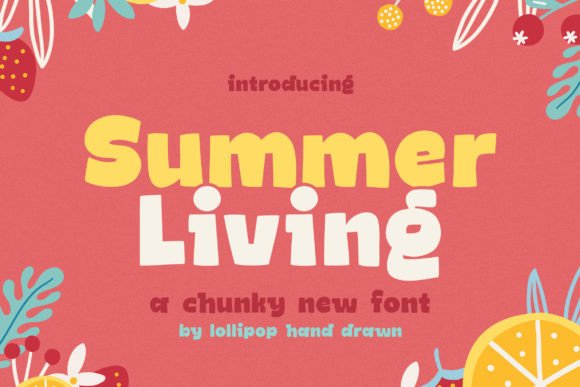 Summer Living Chunky Display Font