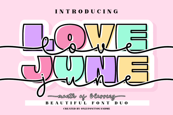 Love June Colorful Display & Whimsical Script Font Duo