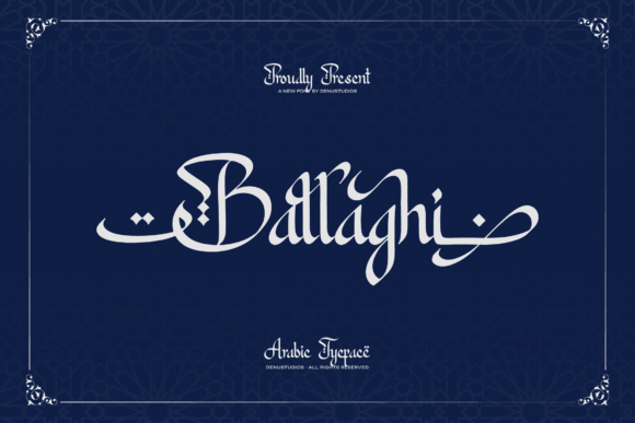 Ballaghi Arabic-Inspired Display Typeface