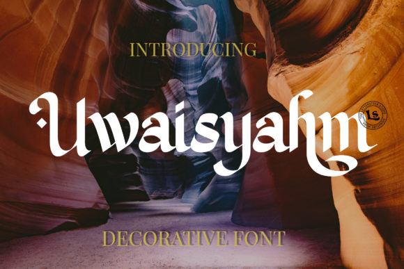 Uwaisyahm Arabic Display Font