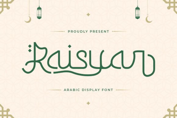 Raisyar Arabic Display Font