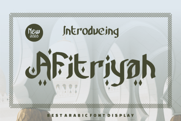 Afitriyah Arabic Calligraphy Display Font