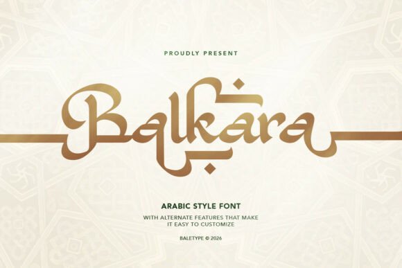 Balkara Bold Arabic-Inspired Display Font