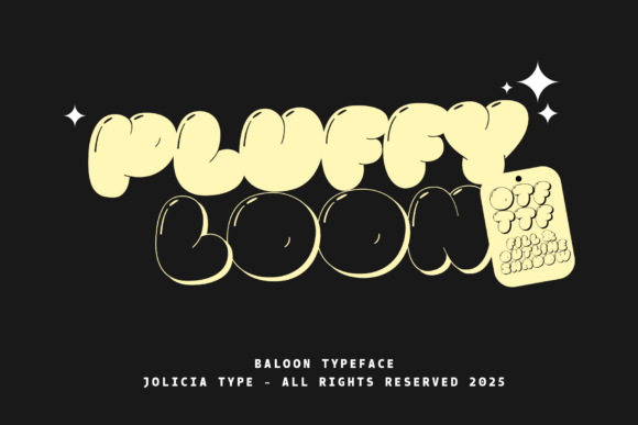Pluffy Loon Balloon Display Font