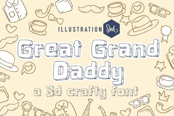 Great Grand Daddy 3D Handwritten Font