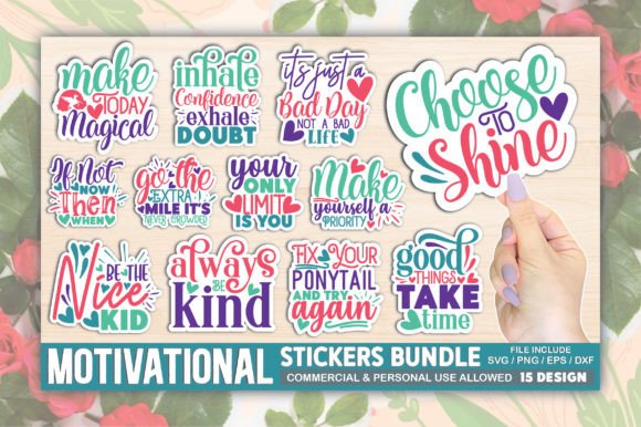 Motivational Sticker Designs SVG PNG EPS DXF Bundle