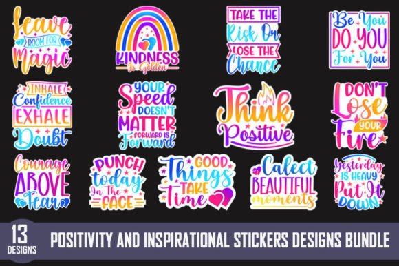 Positivity and Inspirational Quotes Stickers Bundle