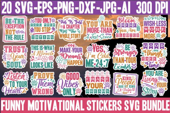 20 Funny Motivational Stickers SVG Cut File Bundle