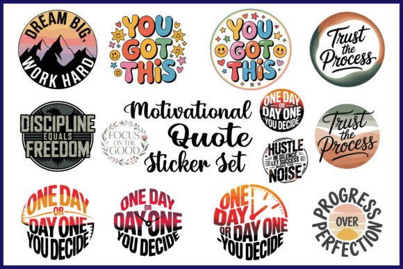 Motivational Quote Sticker SVG PNG Bundle