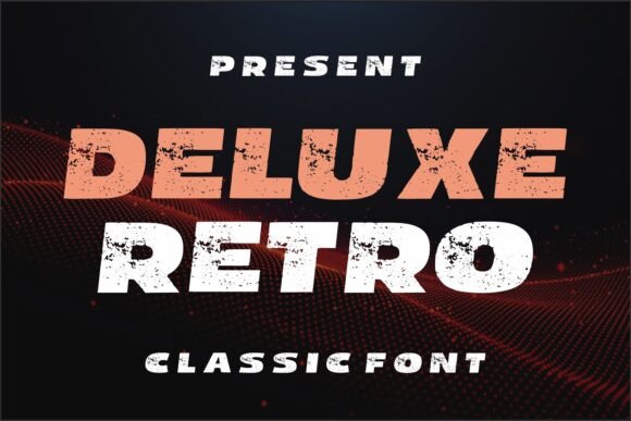 Deluxe Retro Grunge Display Font