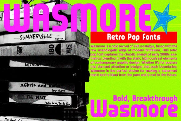 Wasmore Y2K Pop Display Font