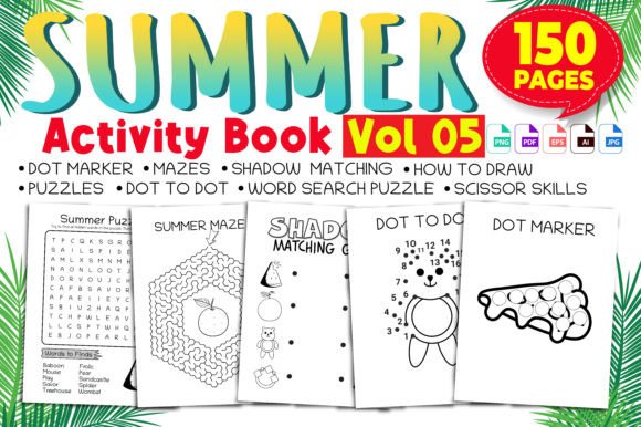 Summer Activity Workbook: Mazes, Dot-to-Dot & Puzzles