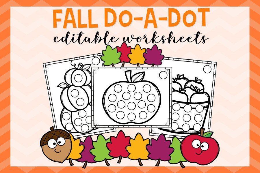 Editable Fall Do-a-Dot Worksheets