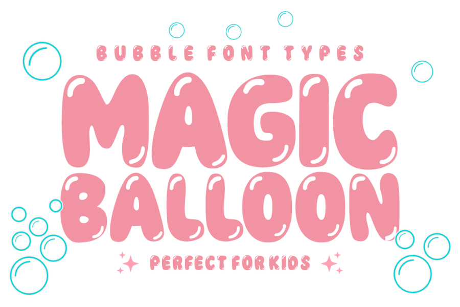 Magic Balloon Bubble Font