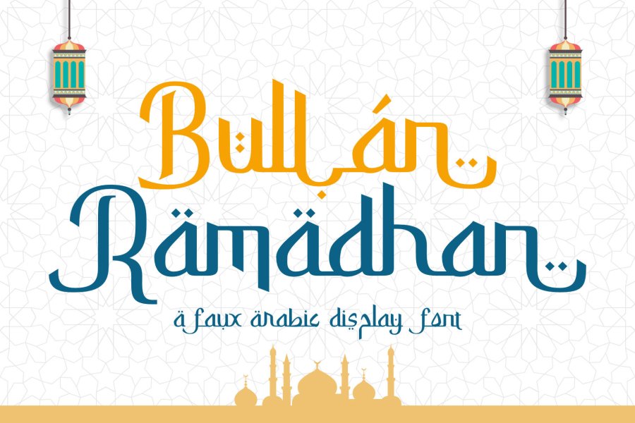 Bullan Ramadhan Arabic Display Font