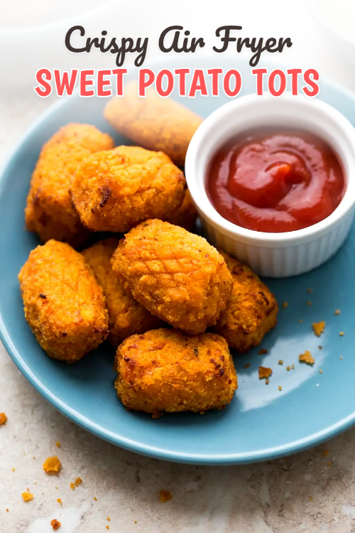 Air Fryer Sweet Potato Tots