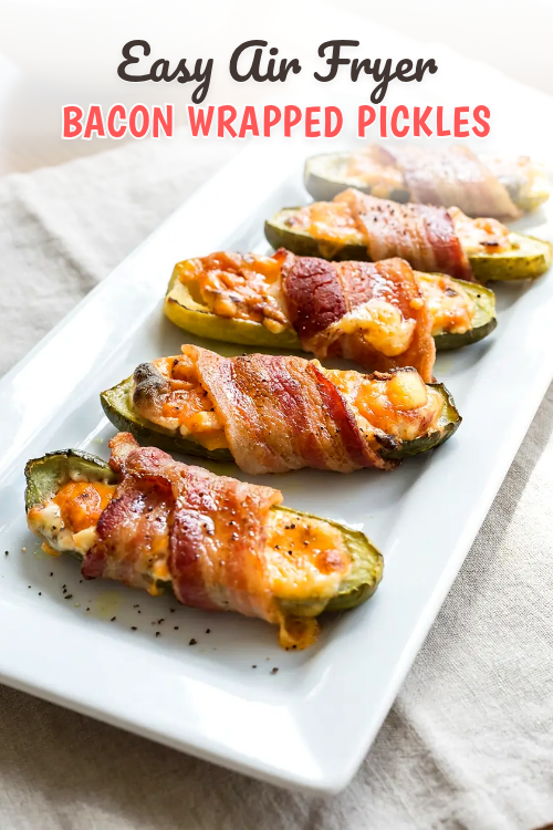 Air Fryer Bacon Wrapped Pickles